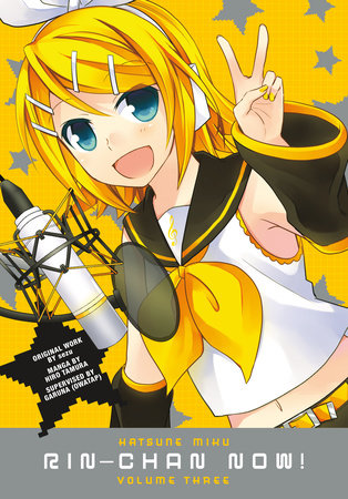 Hatsune Miku: Rin-Chan Now! Volume 3 by Sezu