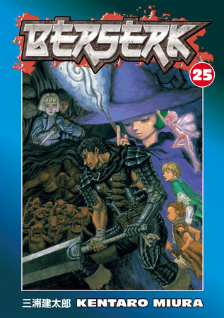 Berserk Volume 25 by Kentaro Miura