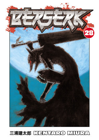 Berserk Volume 28 [Book]