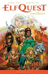 ElfQuest: The Final Quest Volume 4