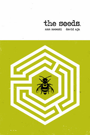 The Seeds by Ann Nocenti