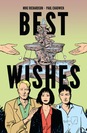 Best Wishes by Mike Richardson and Christopher Golden