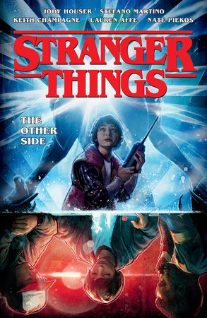 Stranger Things: The Other Side (Graphic Novel) by Jody Houser