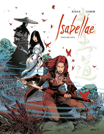 Isabellae Volume 1 by Raule