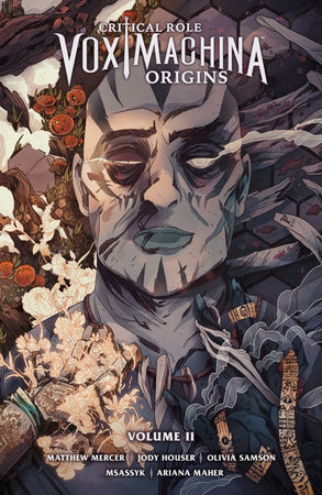 Critical Role: Vox Machina Origins Volume II by Critical Role, Matthew Mercer and Jody Houser