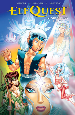 Elfquest: Stargazer's Hunt Volume 1 by Wendy Pini and Richard Pini