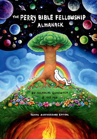 The Perry Bible Fellowship Almanack (10th Anniversary Edition) by Nicholas Gurewitch