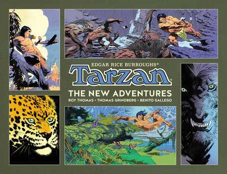 Tarzan: The New Adventures by Roy Thomas