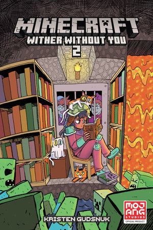 Minecraft: Wither Without You Volume 2 (Graphic Novel) by Kristen Gudsnuk