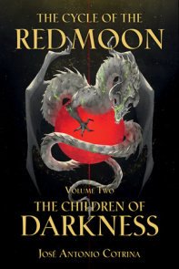 The Cycle of the Red Moon Volume 2: The Children of Darkness