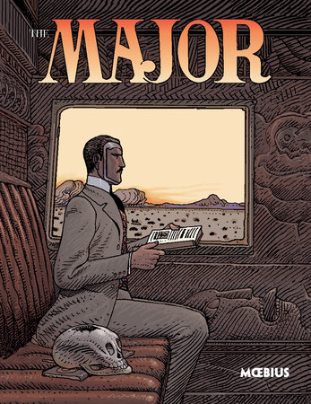 Moebius Library: The Major by Jean "Moebius" Giraud