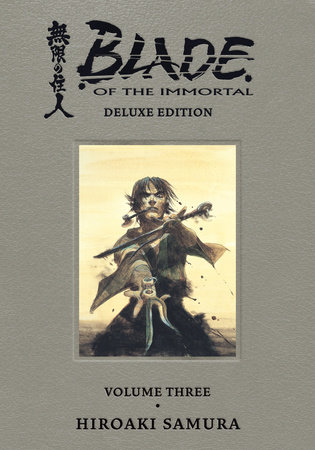 Blade of the Immortal Deluxe Volume 3 by Hiroaki Samura