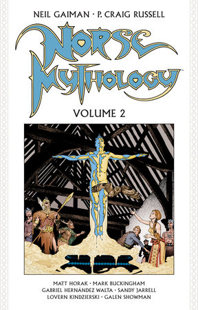 Norse Mythology Volume 2 (Graphic Novel) by Neil Gaiman and P. Craig Russell