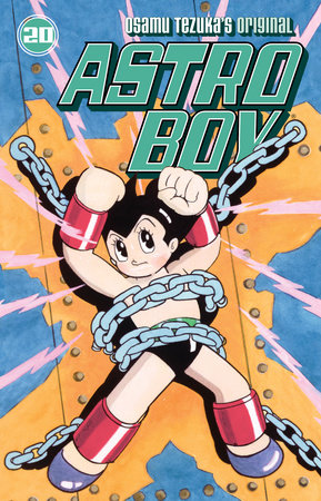Astro Boy Volume 20 by Osamu Tezuka
