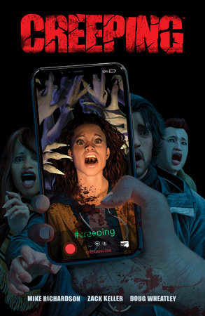 Creeping by Mike Richardson and Zack Keller