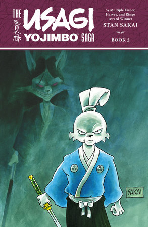 Usagi Yojimbo Saga Volume 2 (Second Edition) by Stan Sakai