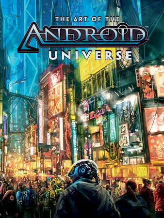 The Art of the Android Universe by Asmodee