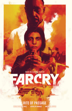 Far Cry: Rite of Passage by Bryan Edward Hill