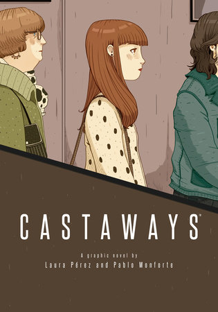 Castaways by Pablo Monforte