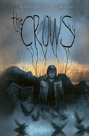 The Crows by Anders Fager and Peter Bergting