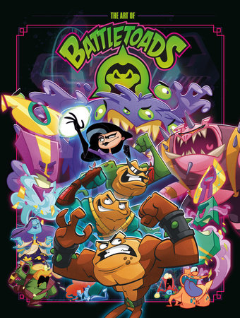 The Art of Battletoads by Rare Ltd. and Chris Allcock