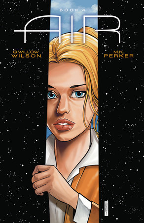 Air Volume 4 by G. Willow Wilson