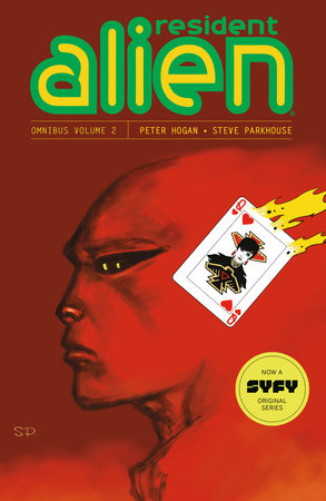 Resident Alien Omnibus Volume 2 by Peter Hogan