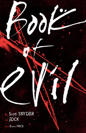 Book of Evil by Scott Snyder