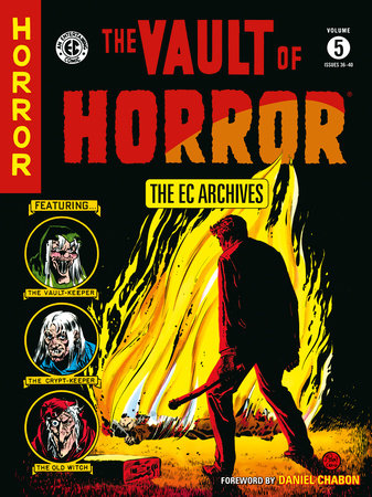 The EC Archives: The Vault of Horror Volume 5 by Carl Wessler
