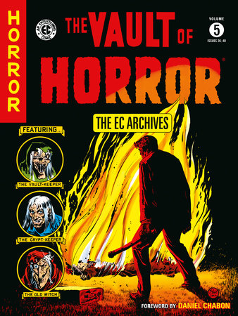 The EC Archives: The Vault of Horror Volume 5 by Carl Wessler