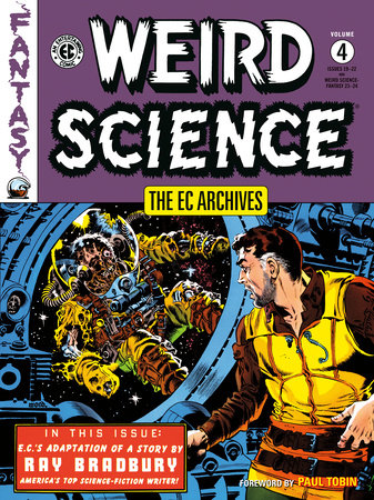The EC Archives: Weird Science Volume 4 by Al Feldstein