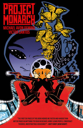Project Monarch by Michael Avon Oeming