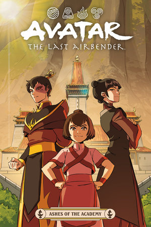 Avatar: The Last Airbender--Ashes of the Academy by Faith Erin Hicks, Michael Dante DiMartino and Bryan Konietzko