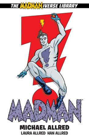 Madman Omnibus Volume 1 by Michael Allred