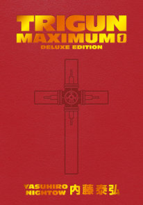 Trigun Maximum Deluxe Edition Volume 1