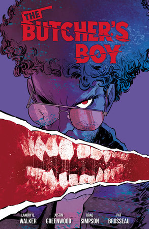 The Butcher's Boy by Landry Q. Walker