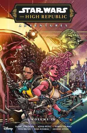 Star Wars: The High Republic Adventures Phase III Volume 4 by Daniel José Older