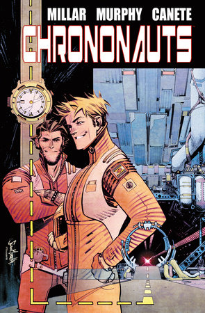 Chrononauts Library Edition by Mark Millar