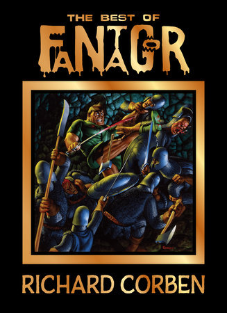 The Best of Fantagor by Richard Corben, Jan Strnad and Doug Moench