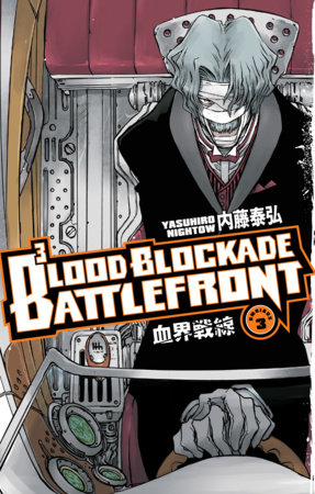 Blood Blockade Battlefront Omnibus Volume 3 by Yasuhiro Nightow