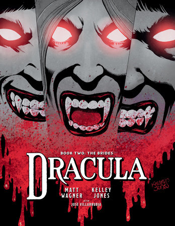 Dracula Book 2: The Brides by Matt Wagner