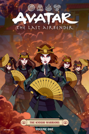 Avatar: The Last Airbender--The Kyoshi Warriors Volume 1 by Brandon Hoàng