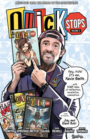 Quick Stops Volume 3 by Kevin Smith