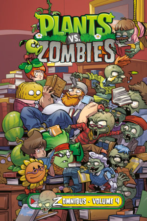 Plants vs. Zombies Zomnibus Volume 4 by Paul Tobin