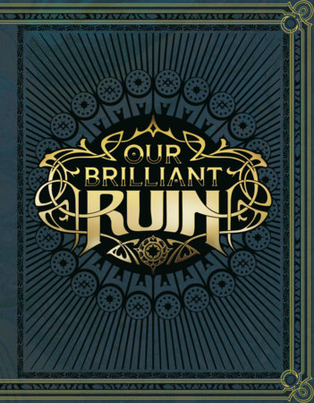Our Brilliant Ruin TTRPG Rulebook by Justin Achilli, Pam Punzalan and Rachel J. Wilkinson
