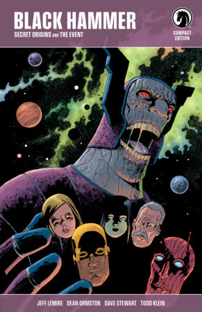 Black Hammer Compact Edition: Secret Origins and The Event by Jeff Lemire