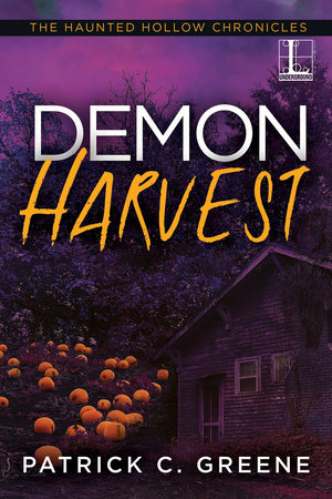 Demon Harvest by Patrick C. Greene