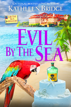 Evil by the Sea by Kathleen Bridge