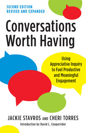Conversations Worth Having, Second Edition by Jackie Stavros and Cheri Torres