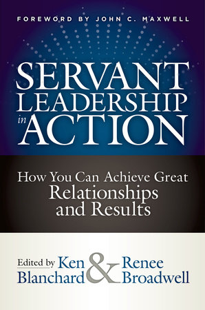 Servant Leadership in Action by 